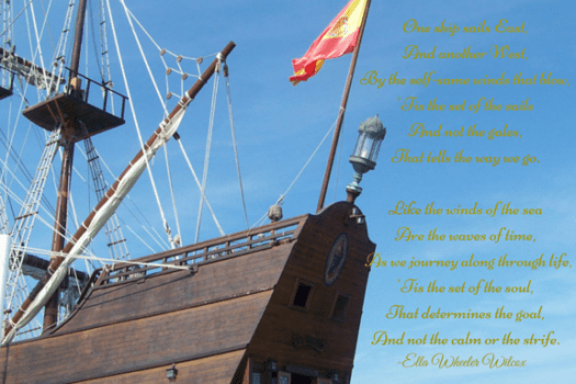 “One ship drives east and another drives